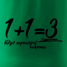 1+1=3 když nepoužiješ ochranu