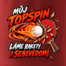 Můj topspin láme rakety i sebevědomí