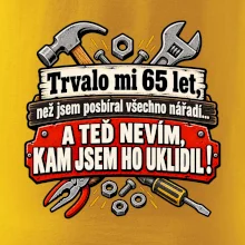 Trvalo mi  65 let, než jsem posbíral všechno nářadí