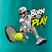 Tenis - Born to play