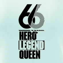 Hero, Legend, Queen 1966
