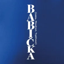 Babička láska moudrost trpělivost svislý nápis