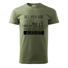 All men are created equal august