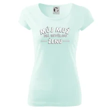 Můj muž má skvělou ženu