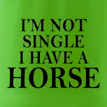 I have a horse - Nepotřebuji přítele I have a horse - Nepotřebuji přítele