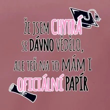 Že jsem chytrá se dávno vědělo