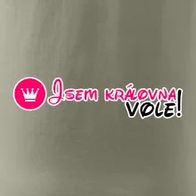 Jsem královna vole!