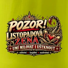Pozor listopadová žena umí milovat i uštknout