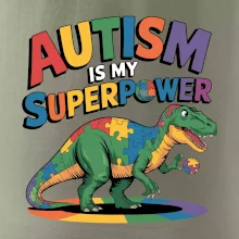 Stojící Rex Autism is my superpower