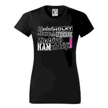 Hodné holky jdou do nebe, zlobivé kam chtějí!