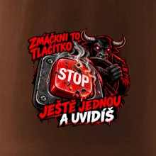 Zmáčkni stop ještě jednou a uvidíš