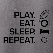 Play Eat Sleep Repeat americký fotbal