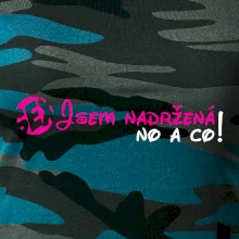 Jsem nadržená! No a co!