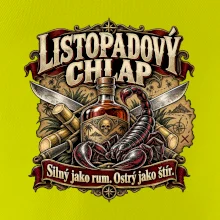Listopadový chlap rum a ostrý štír