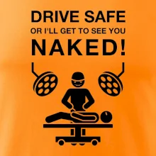 Jezdi bezpečně nebo tě uvidím nahého  (Hana-creative)