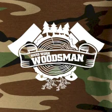 Hard Work Woodsman