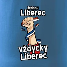 Jednou Liberec vždycky Liberec