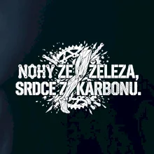 Nohy ze železa, srdce z karbonu
