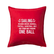 Sailing beacause one ball