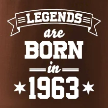 Legends are born in 1963