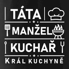 Táta manžel kuchař šéf kuchyně