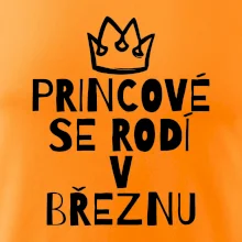 Princové se rodí v březnu