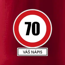Dopravní značka - rychlost 70 - váš nápis