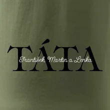 Táta - Tiskací nápis se jmény dětí