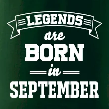 Legends are born in September