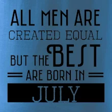 All men are created equal july