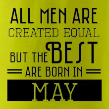 All men are created equal may