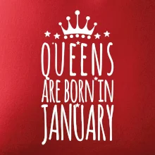 Queens are born in January
