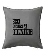 Sex drugs bowling