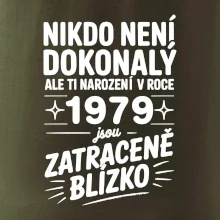 Nikdo není dokonalý ale ti narození v roce 1979 jsou zatraceně blízko