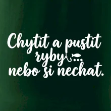 Chytit a pustit