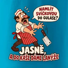 Svíčková do guláše a lanýže do kaše