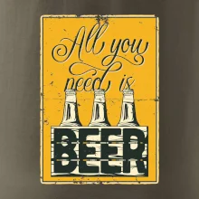 All you need is beer
