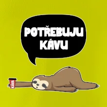 Potřebuju kávu lenochod