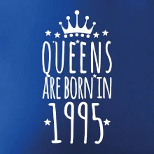 Queens are born in 1995