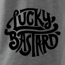 Lucky Bastard Lucky Bastard