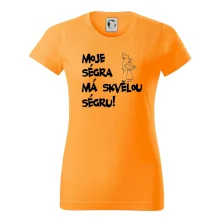 Moje ségra má skvělou ségru