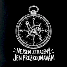 Nejsem ztracený jen prozkoumávám