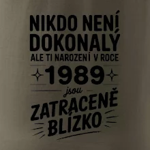 Nikdo není dokonalý ale ti narození v roce 1989 jsou zatraceně blízko