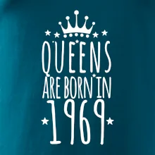Queens are born in 1969