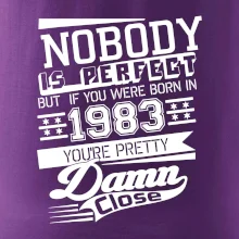 Nobody is perfect - 1983