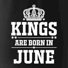 Kings are born in June