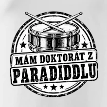 Mám doktorát z paradiddlu - černobílý bubenický odznak