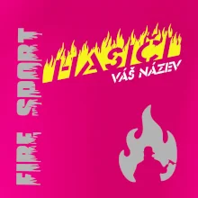 Hasiči - oheň - Váš název