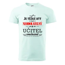 Je těžké být neodolatelný učitel