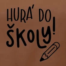 Hurá do školy!